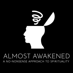 Almost Awakened Podcast artwork