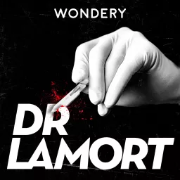 Dr LaMort Podcast artwork