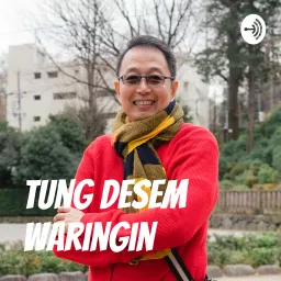 Tung Desem Waringin Podcast artwork