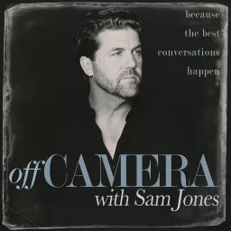 Off Camera with Sam Jones Podcast artwork