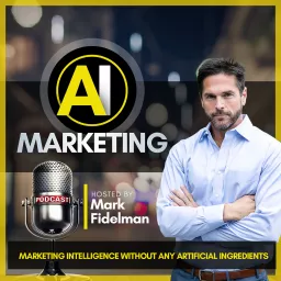 AI Marketing Podcast artwork