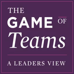 The Game of Teams Podcast artwork