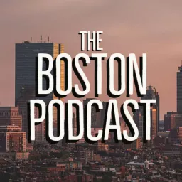 The Boston Podcast artwork