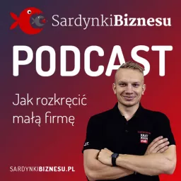 SardynkiBiznesu.pl Podcast artwork