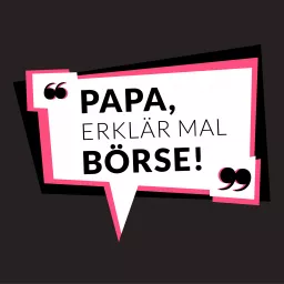 Papa, erklär mal Börse!