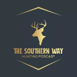 The Southern Way - Sportsmen's Empire Podcast artwork