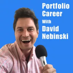 Portfolio Career Podcast with David Nebinski