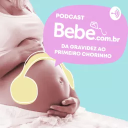 Da gravidez ao primeiro chorinho Podcast artwork