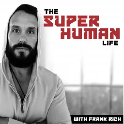The Super Human Life Podcast artwork