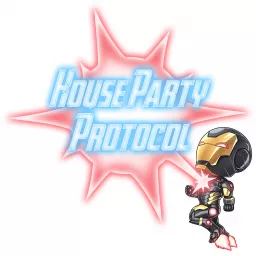 House Party Protocol - The Marvel Crisis Protocol Podcast artwork