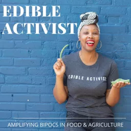 Edible Activist Podcast artwork