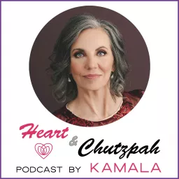 Heart & Chutzpah Podcast artwork