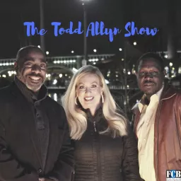 The Todd Allyn Show Podcast artwork