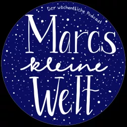 Marcs kleine Welt - der NLP-Podcast von und mit Marc A. Pletzer artwork
