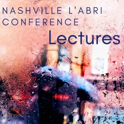 Nashville L'Abri Conference Podcast artwork
