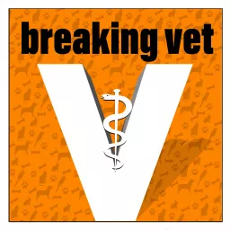 breaking vet Podcast artwork