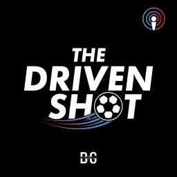 The Driven Shot Podcast artwork