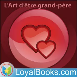 L'Art d'être grand-père by Victor Hugo Podcast artwork