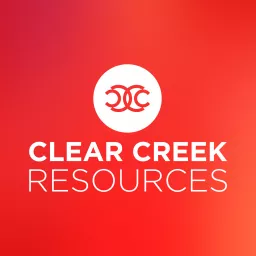 Clear Creek Resources - A Podcast of Clear Creek Community Church