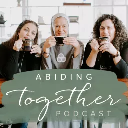 Abiding Together Podcast artwork
