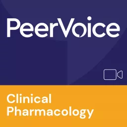 PeerVoice Clinical Pharmacology Video Podcast artwork