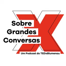 Sobre Grandes Conversas Podcast artwork