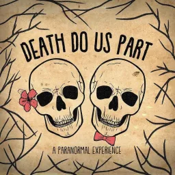 Death Do Us Part