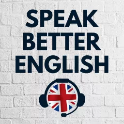 Speak Better English with Harry Podcast artwork