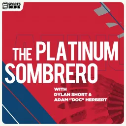 The Platinum Sombrero Podcast artwork