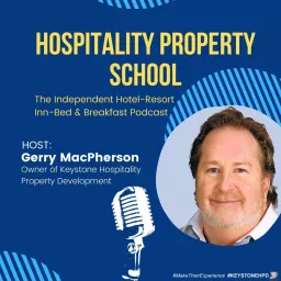 Hospitality Property School Podcast artwork