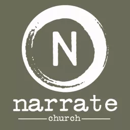 Narrate Church Podcast artwork