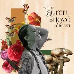 The Lauren of Love Podcast artwork