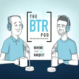 Behind the Racquet Pod Podcast artwork