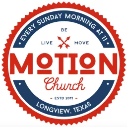 Motion Church Podcast artwork