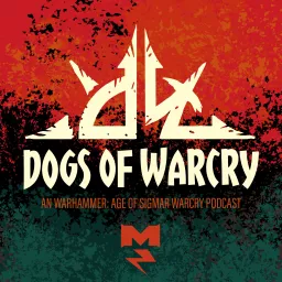 Dogs of Warcry Podcast artwork