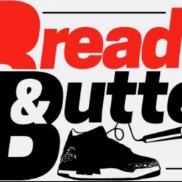 Bread & Butter Podcast artwork