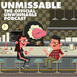 Unwinnable Presents: Unmissable Podcast artwork