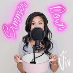 Simmer Down with Viv Podcast artwork