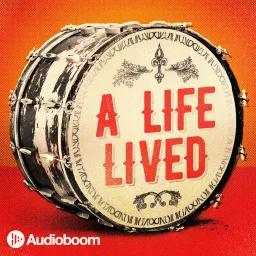 A Life Lived Podcast artwork