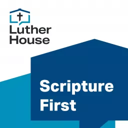 Scripture First Podcast artwork