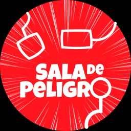 Sala de peligro Podcast artwork