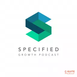 Specified: Building Materials & Construction Growth Podcast artwork