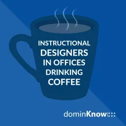 #IDIODC Instructional Designers In Offices Drinking Coffee