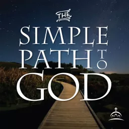 The Simple Path to God Podcast artwork