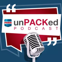 unPACKed with PMMI Podcast artwork