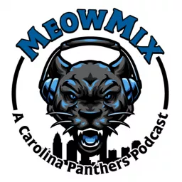 MeowMix: A Carolina Panthers Podcast