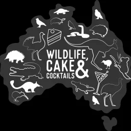 Wildlife, Cake & Cocktails Podcast artwork