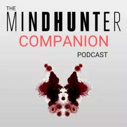 Mindhunter Companion Podcast artwork