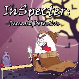 InSpecter: Deceased Detective Podcast artwork