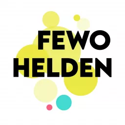 FeWo Helden - Erfolg in der Vermietung von Ferienunterkünften Podcast artwork